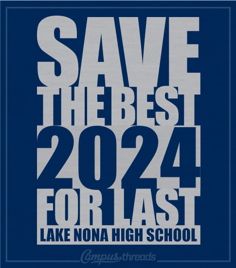 Class of 2024 T-shirts Best for Last