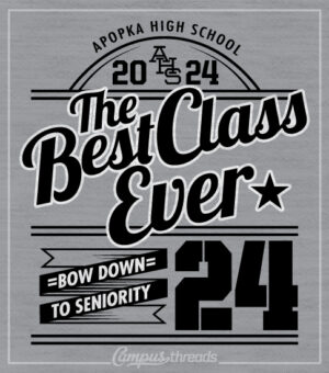 Class of 2024 Shirt Best Ever