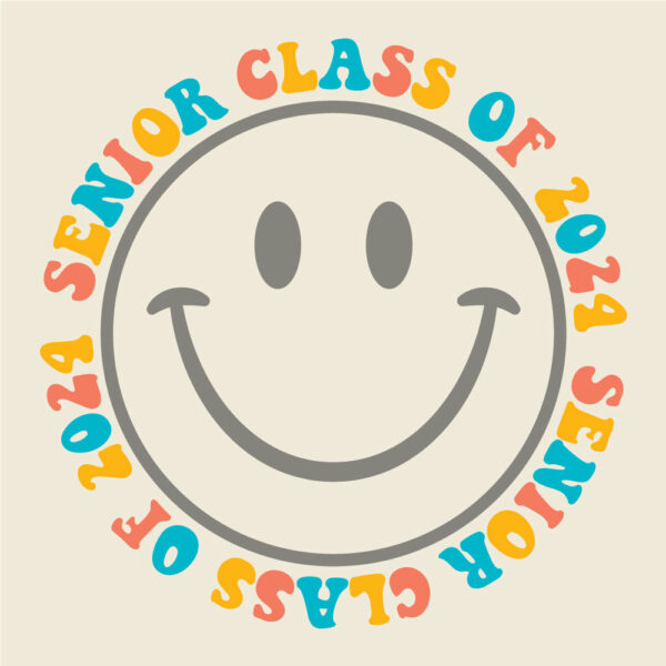 Senior Class of 2024 Smiley Face Design